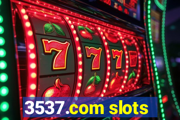 3537.com slots